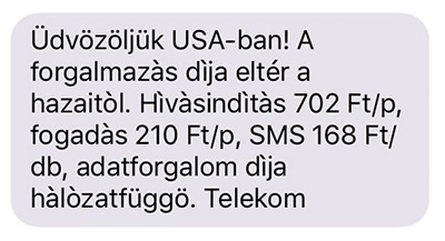 Üdvözlő SMS az USA belépéskor a romaing díjakkal